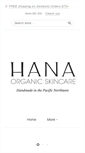 Mobile Screenshot of hanaorganicskincare.com